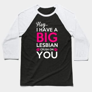 Big Lesbian Baseball T-Shirt